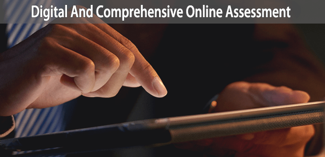 Digital and Comprehensive Online Assessments